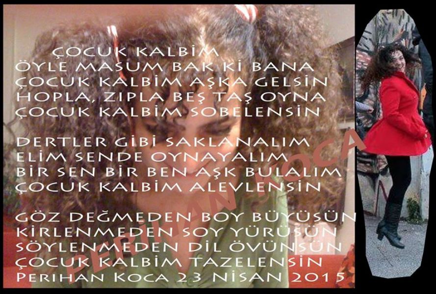 PERİHAN KOCA '' ÇOCUK KALBİM''